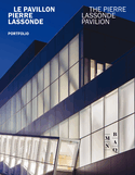 Pavillon Pierre Lassonde (Le): portfolio [édition bilingue]